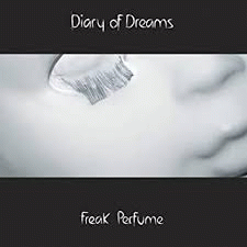 Diary Of Dreams : Freak Perfume